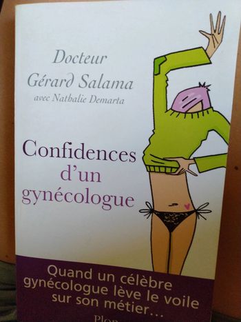 Confidences d'un gynécologue