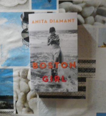 Boston Girl d'Anita Diamant Ed. France Loisirs