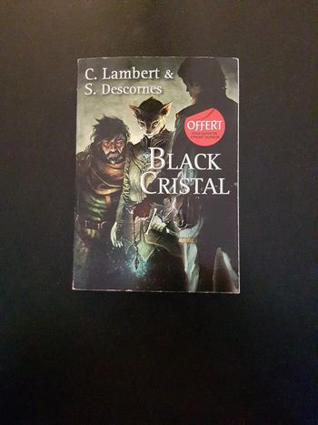 Black Cristal - Lambert et Descornes