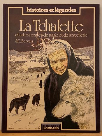 BD Histoires et Légendes La Tchalette