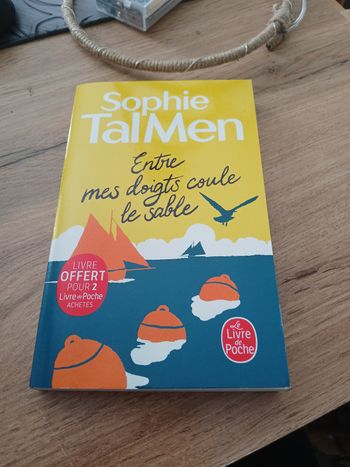 LIVRE ENTRE MES DOIGTS COULE LE SABLE DE SOPHIE TAL MEN