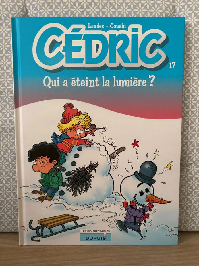 BD Cédric " Qui éteint la lumière" N°17