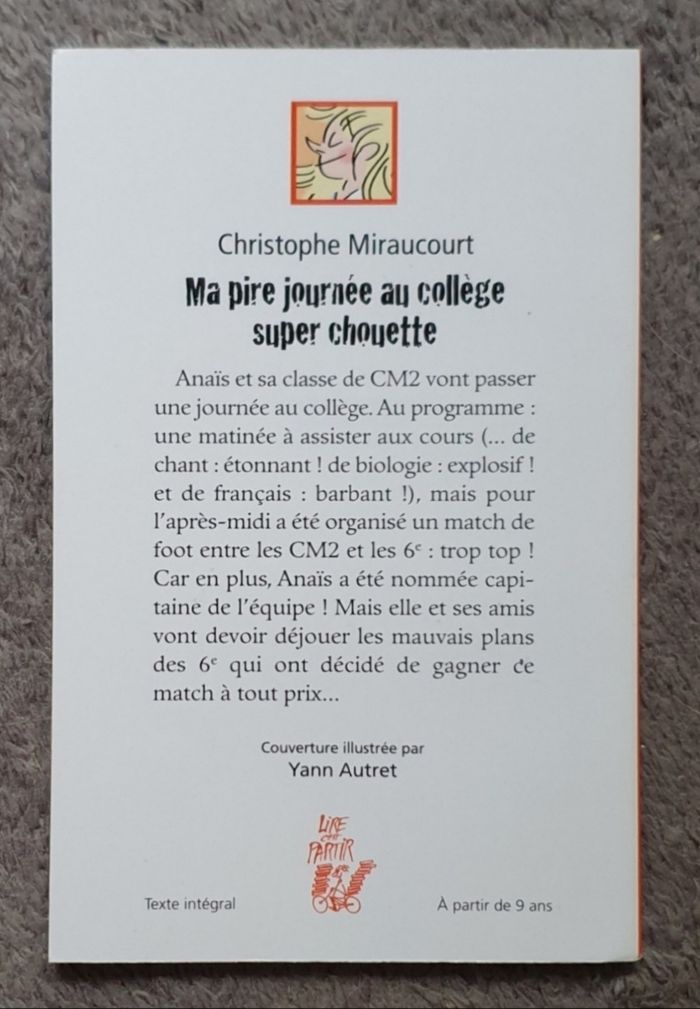 Roman Jeunesse, poche "Ma pire journée au Collège Super Chouette" (Dès 9 ans) / Lire, c'est partir! - photo numéro 2