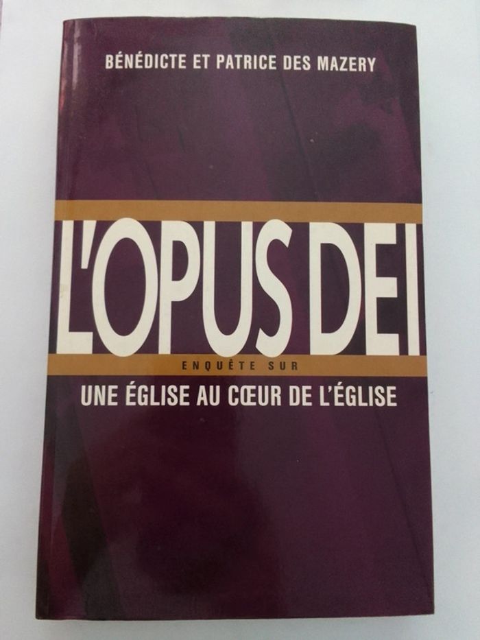 B. et P. des Mazery - L'Opus dei