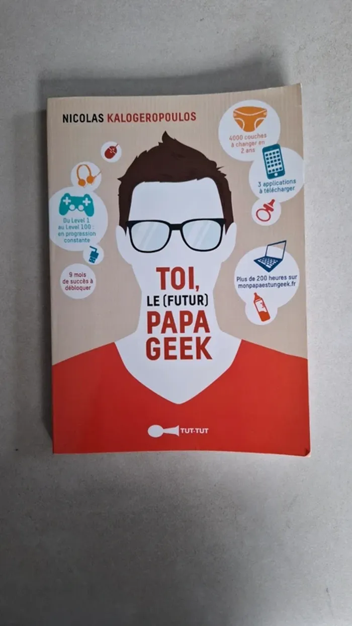 Livre Toi le Futur Papa Geek