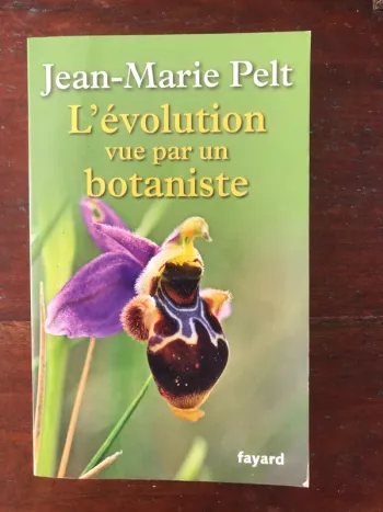 Live broché "L'évolution vue par un botaniste" de Jean-Marie Pelt