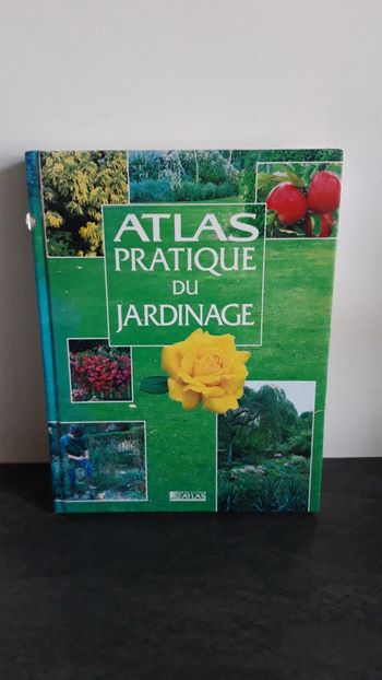Atlas pratique du jardinage