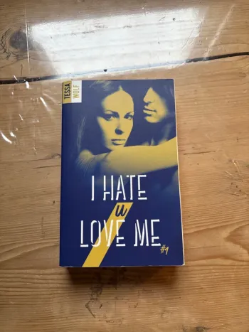 I hate u love me