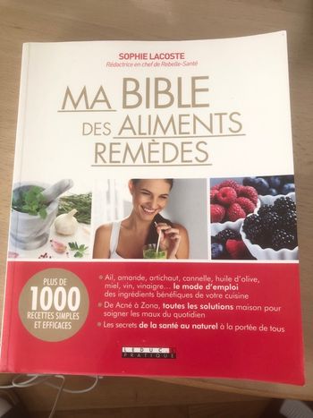 Ma bible des aliments remèdes - Sophie Lacoste
