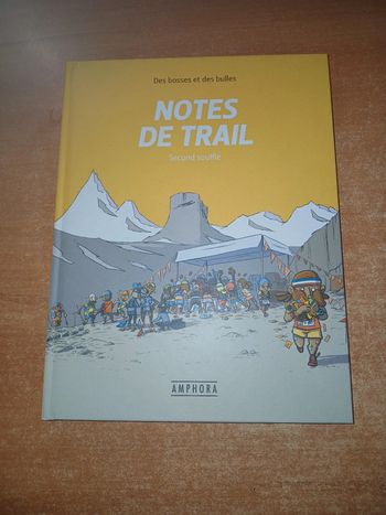 Notes de trail second souffle