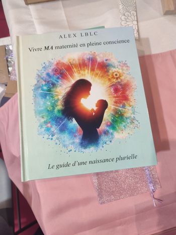 Vivre ma maternité en pleine conscience 
