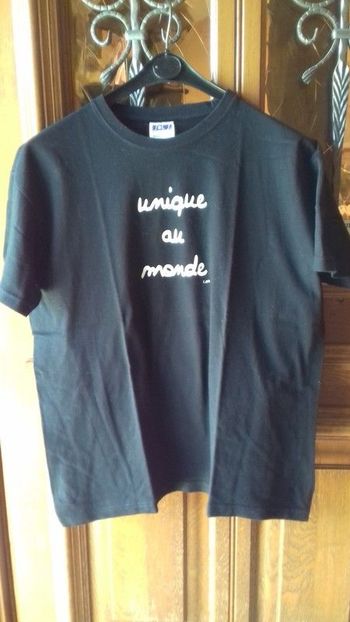 T-Shirt "Unique au monde"