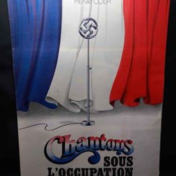 Affiche et synopsis du film chantons sous l'occupation