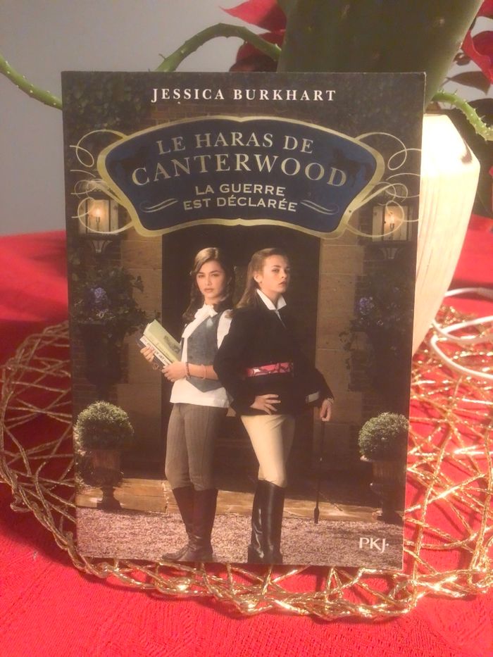 Le haras de Canterwood - La guerre est déclarée - Jessica Burkhart