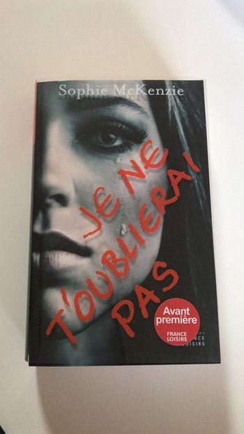 Je ne t’oublierais pas de Sophie MC Kenzie