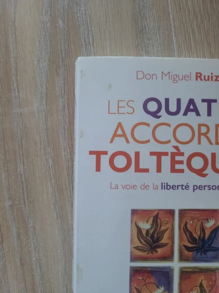 Les 4 accords tolteques - photo numéro 2