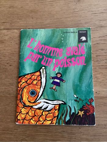 Livre « l’homme avalé par un poisson » Les petits récits du hérisson 1968