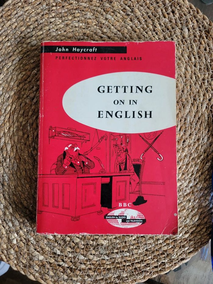 Getting on in English. Perfectionnez votre Anglais - photo numéro 2