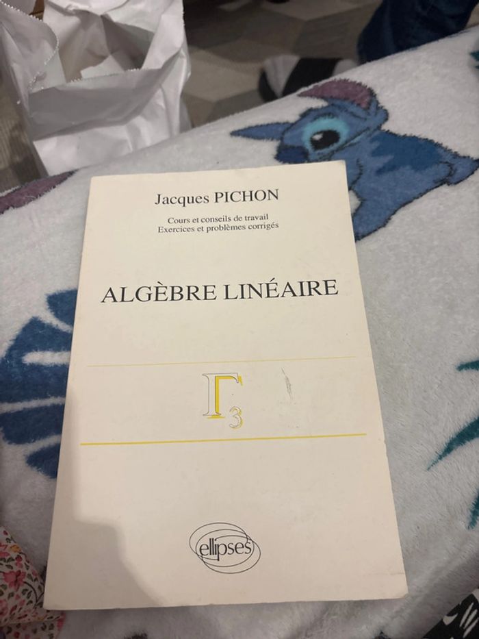 Algèbre Linéaire - jaques Pichon