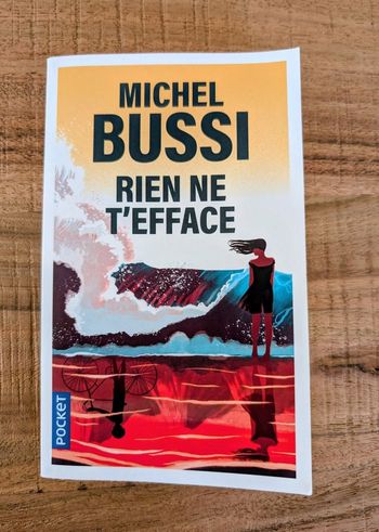 Livre "Rien de t'efface" de Michel BUSSI