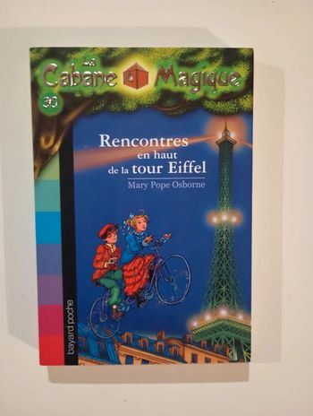 La cabane magique, Tome 30 : Rencontres en haut de la Tour Eiffel