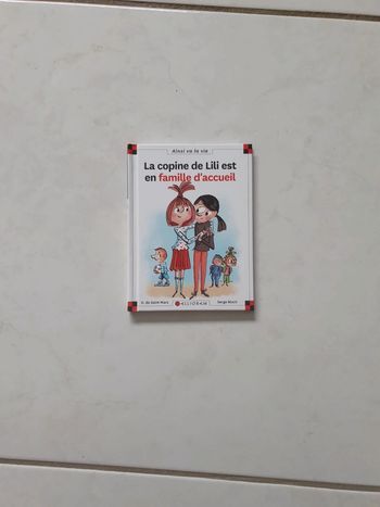 La copine de lili est en famille d'accueil n°116 neuf