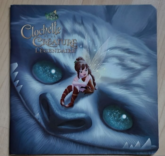 Livre pour enfants "La Fée Clochette et la Créature Légendaire" (Dès 3 ans) / Disney Hachette