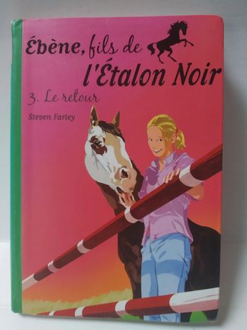 Ebéne fils de l'étalon noir tome 3