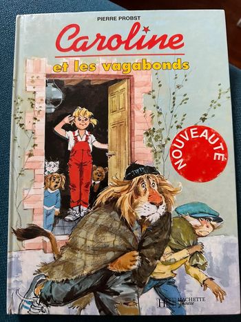 Livre rare Caroline et les Vagabonds Pierre Probst