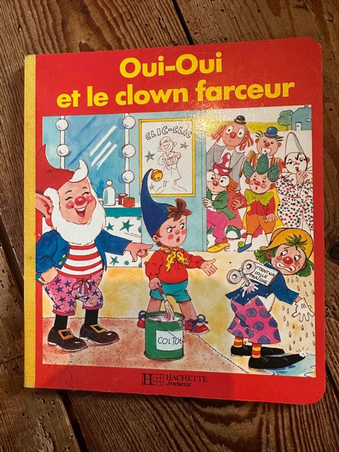 Livre bd album vintage carton cartonné Oui-oui et le clown farceur Hachette Jeunesse