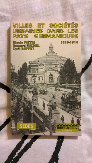 Villes et sociétés urbaines dans les pays germaniques 1815 1914