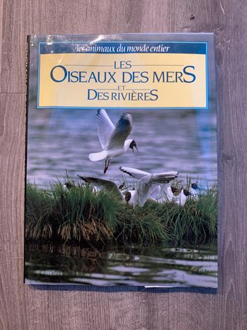 Les oiseaux des mers et des rivières