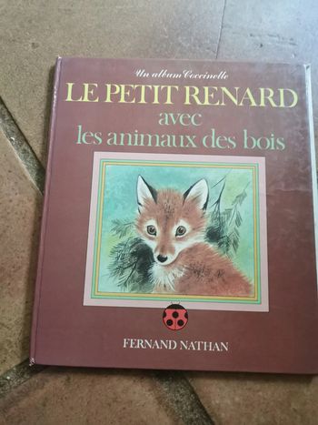 Le petit renard avec les animaux des bois, livre de 1971