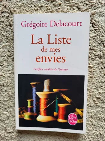 Livre "La liste de mes envies" de Grégoire Delacourt