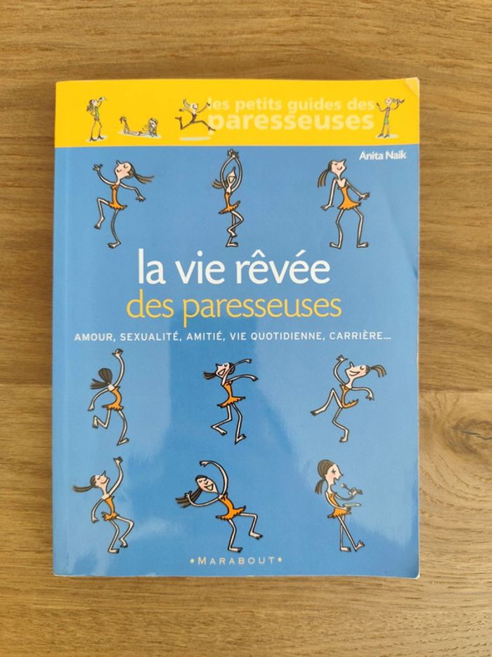La vie rêvée des paresseuses d'Anita Naïk