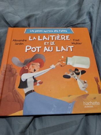 Livre Mc Donalds les petits secrets des fables "la laitière et le pot au lait"