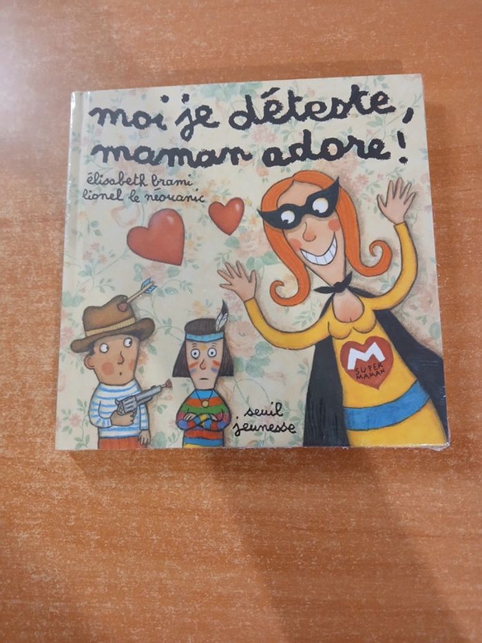 Moi je déteste maman adore
