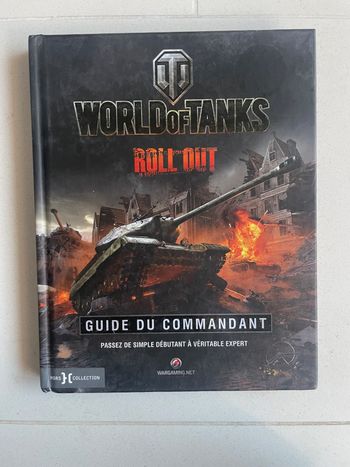 Livre world of tanks roll out, guide du commandant