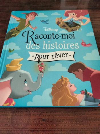 Livre intitulé raconte moi des histoires pour rêver Disney hachette jeunesse