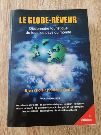 Le globe-rêveur Dictionnaire touristique de tous les pays du monde