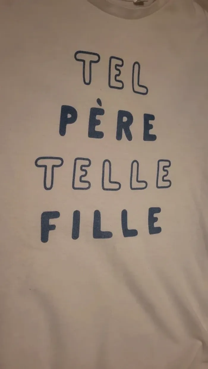Tee-shirt tel père telle fille 10 ans - photo numéro 2