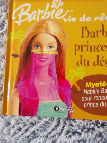 Livre Barbie vie de reve  Barbie princesse du desert Atlas