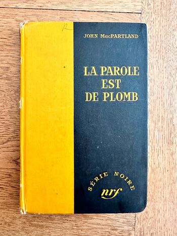Livre - La parole est de plomb