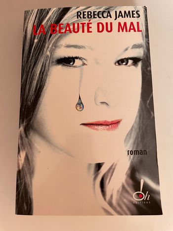 La Beauté Du Mal - Rebecca James