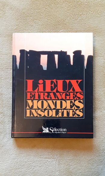 Livre Lieux étranges Monde Insolite 1994