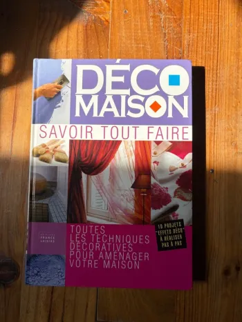 Livre “Déco maison – Savoir tout faire”