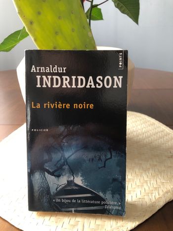 La rivière noire - Arnaldur Indridason 