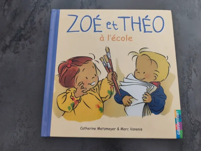 Livre " Zoé et Théo à l'école "