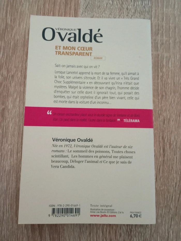 Véronique Ovaldé 🔹 Et mon cœur transparent - photo numéro 2