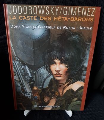 BD Caste des Méta-Barons La Tome 6 -  Alejandro Jodorowsky - Juan Giménez - Les Humanoïdes Associés